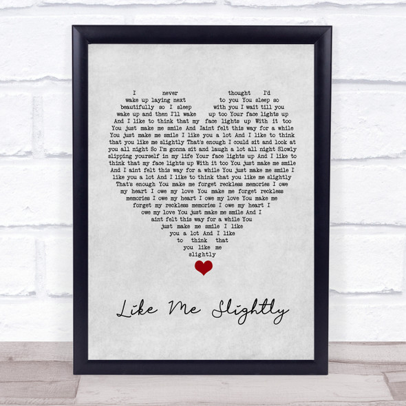 Max Milner Like Me Slightly Grey Heart Song Lyric Quote Music Framed Print