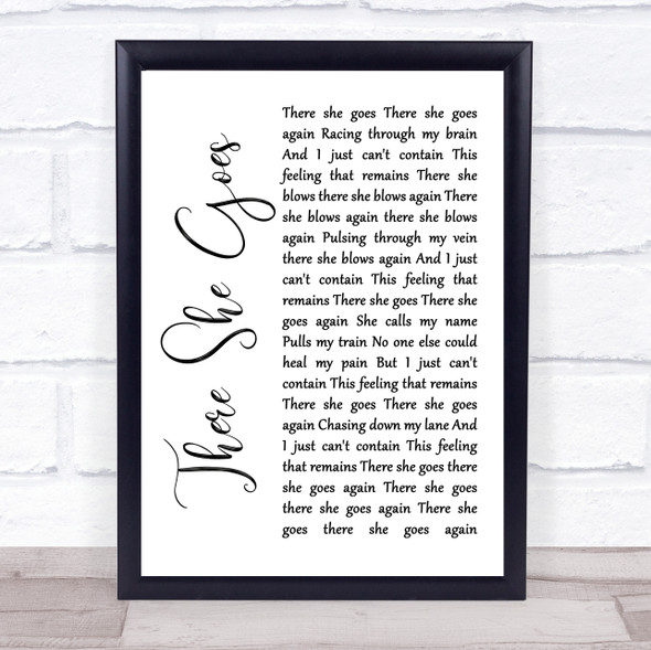 The La's There She Goes White Script Song Lyric Quote Music Framed Print