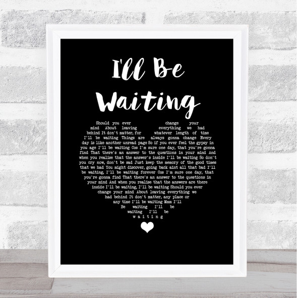 Thunder I'll Be Waiting Black Heart Song Lyric Quote Music Framed Print