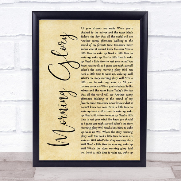 Oasis Morning Glory Rustic Script Song Lyric Quote Music Framed Print