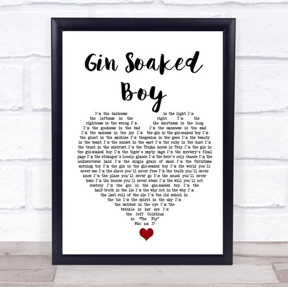 The Divine Comedy Gin Soaked Boy White Heart Song Lyric Quote Music Framed Print
