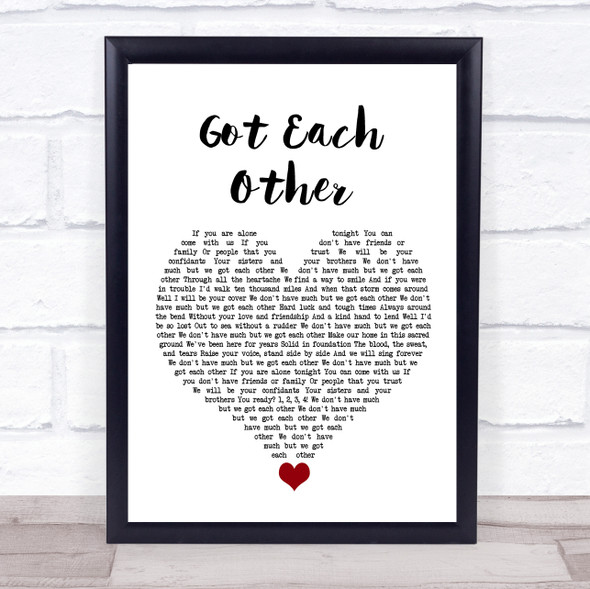 The Interrupters Got Each Other White Heart Song Lyric Quote Music Framed Print