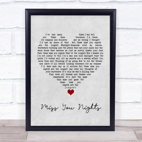 Cliff Richard Miss You Nights Grey Heart Song Lyric Quote Music Framed Print