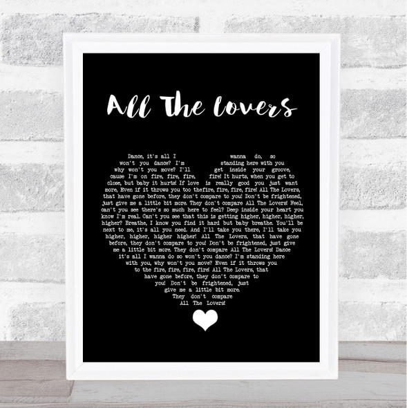Kylie Minogue All The Lovers Black Heart Song Lyric Quote Music Framed Print