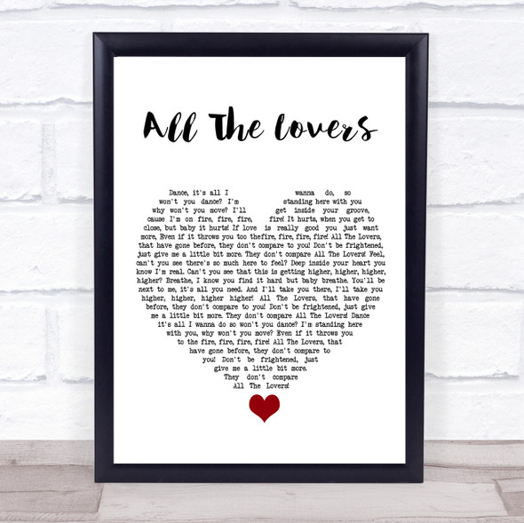 Kylie Minogue All The Lovers White Heart Song Lyric Quote Music Framed Print