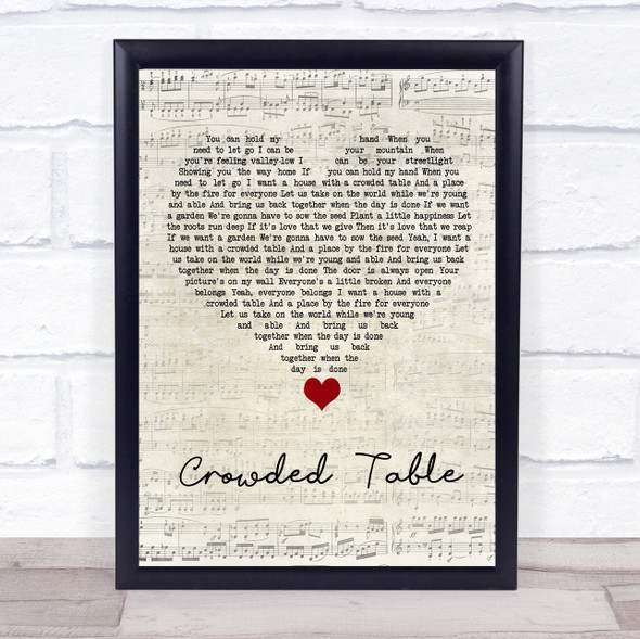 The Highwomen Crowded Table Script Heart Song Lyric Quote Music Framed Print