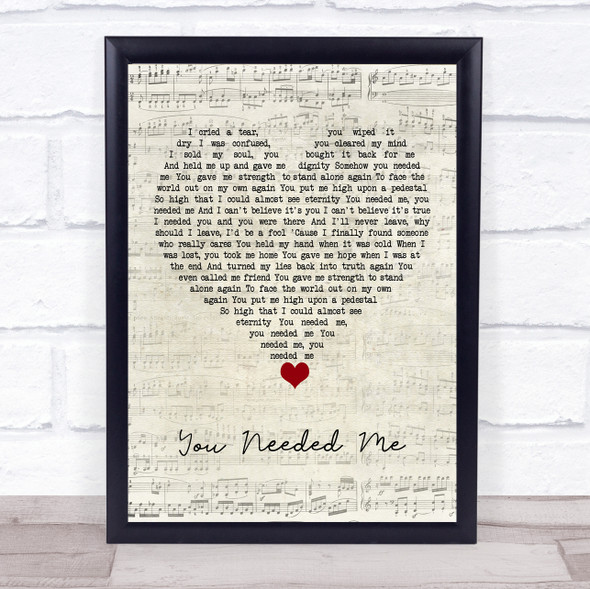 Anne Murray You Needed Me Script Heart Song Lyric Quote Music Framed Print