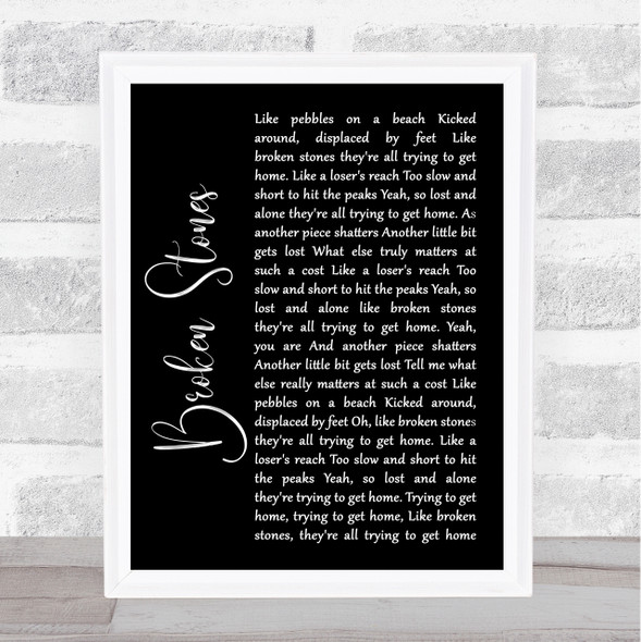 Paul Weller Broken Stones Black Script Song Lyric Quote Music Framed Print