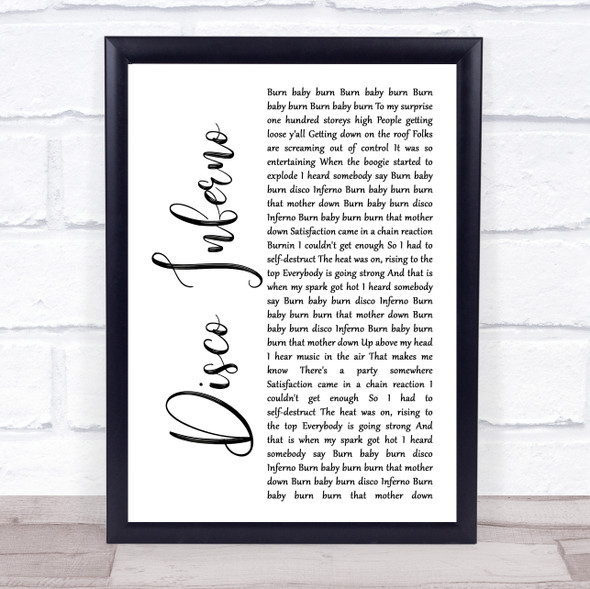 The Trammps Disco Inferno White Script Song Lyric Quote Music Framed Print