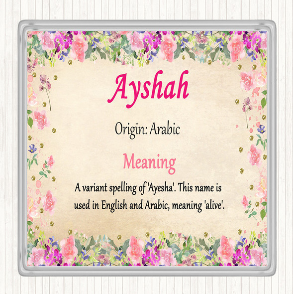 Ayshah Name Meaning Coaster Floral