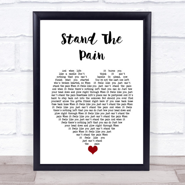 Kid Rock Stand The Pain White Heart Song Lyric Quote Music Framed Print