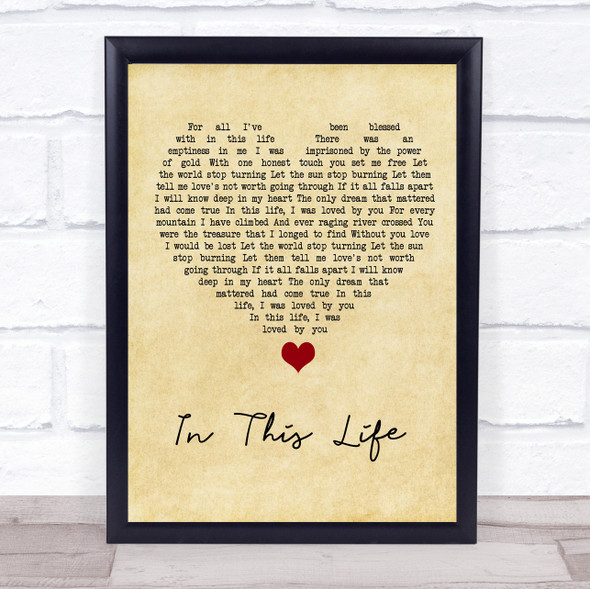 Westlife In This Life Vintage Heart Song Lyric Quote Music Framed Print