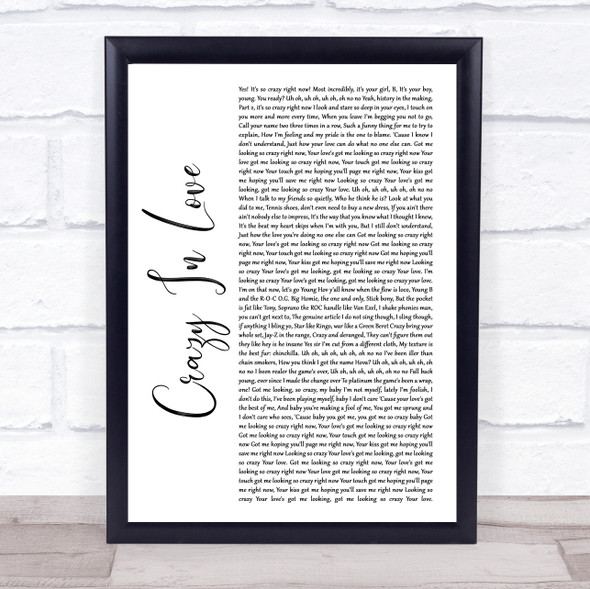 Beyonce Crazy In Love White Script Song Lyric Quote Music Framed Print