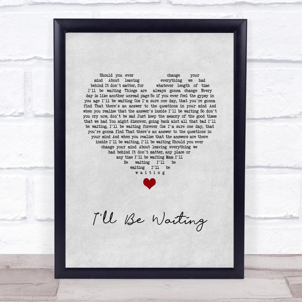 Thunder I'll Be Waiting Grey Heart Song Lyric Quote Music Framed Print