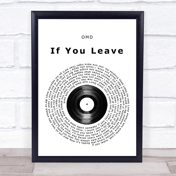 Orchestral Manoeuvres In The Dark OMD If You Leave Vinyl Record Song Lyric Quote Music Framed Print