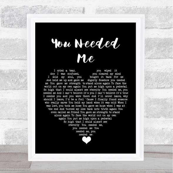 Anne Murray You Needed Me Black Heart Song Lyric Quote Music Framed Print