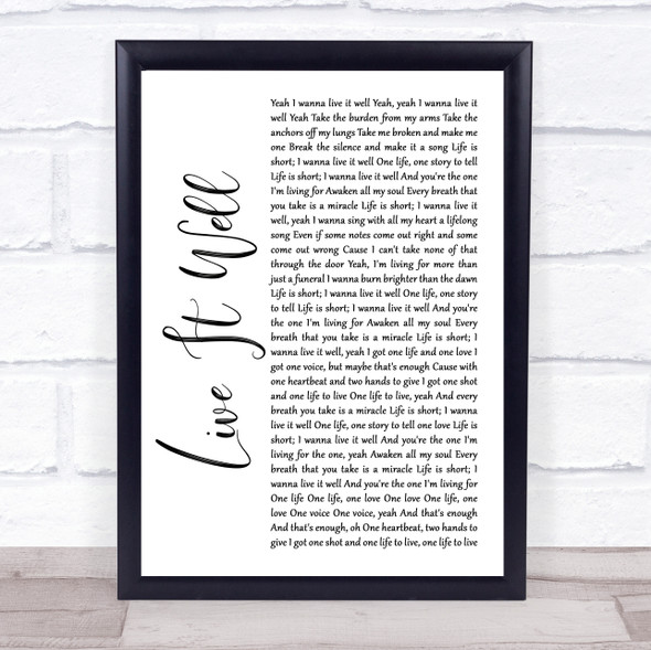Switchfoot Live It Well White Script Song Lyric Quote Music Framed Print