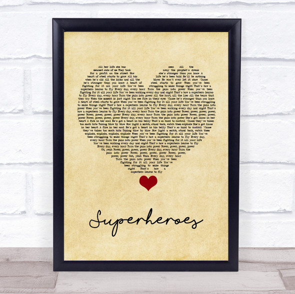 The Script Superheroes Vintage Heart Song Lyric Quote Music Framed Print