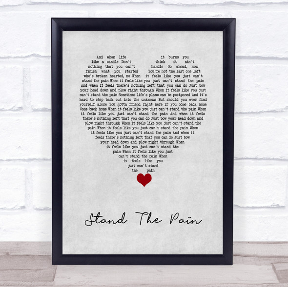 Kid Rock Stand The Pain Grey Heart Song Lyric Quote Music Framed Print