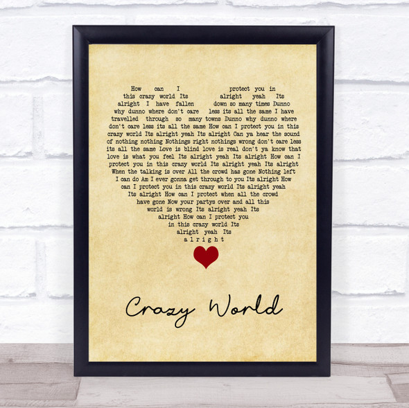 Aslan Crazy World Vintage Heart Song Lyric Quote Music Framed Print