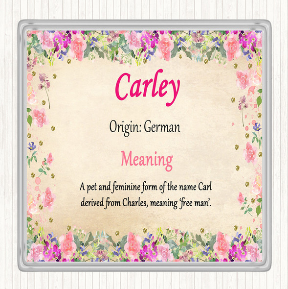 Carley Name Meaning Coaster Floral