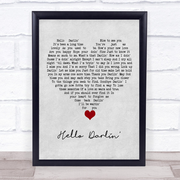 Daniel O'Donnell Hello Darlin' Grey Heart Song Lyric Quote Music Framed Print