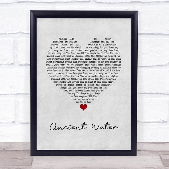 Future Islands Ancient Water Grey Heart Song Lyric Quote Music Framed Print