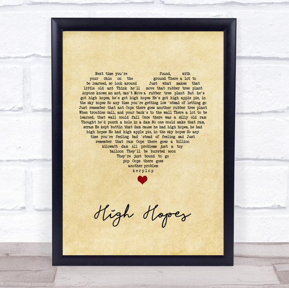 Frank Sinatra High Hopes Vintage Heart Song Lyric Quote Music Framed Print