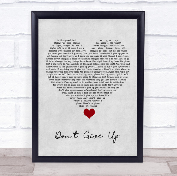Peter Gabriel Don't Give Up Grey Heart Song Lyric Quote Music Framed Print