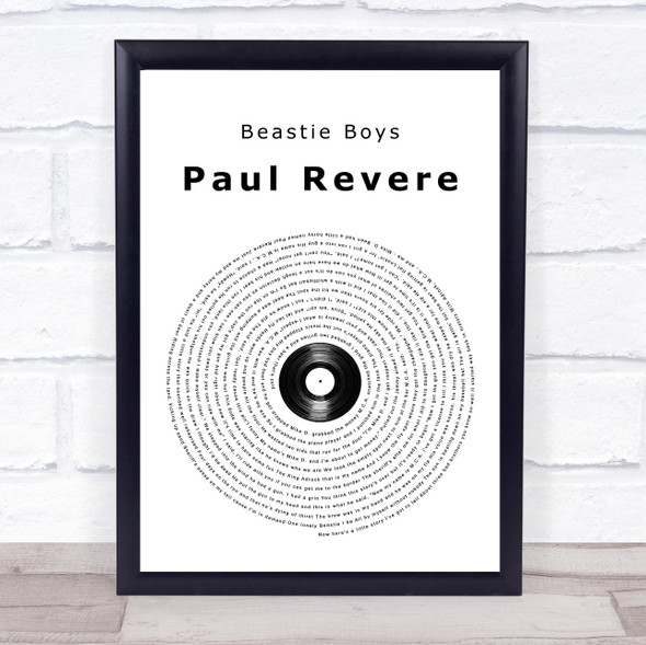 Beastie Boys Paul Revere Vinyl Record Song Lyric Quote Music Framed Print
