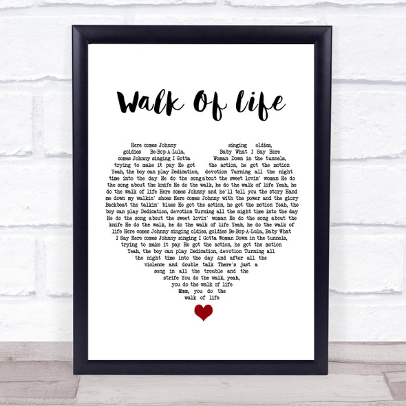 Dire Straits Walk Of Life White Heart Song Lyric Quote Music Framed Print
