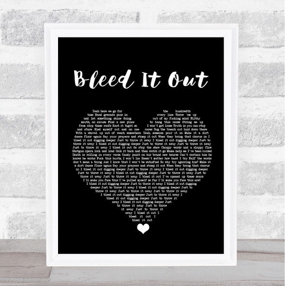 Linkin Park Bleed It Out Black Heart Song Lyric Quote Music Framed Print