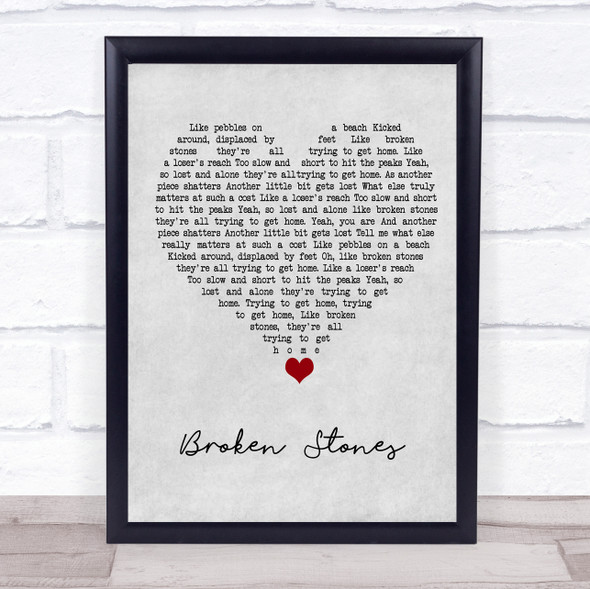 Paul Weller Broken Stones Grey Heart Song Lyric Quote Music Framed Print