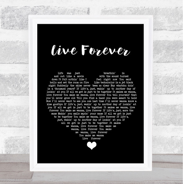 Kane Brown Live Forever Black Heart Song Lyric Quote Music Framed Print