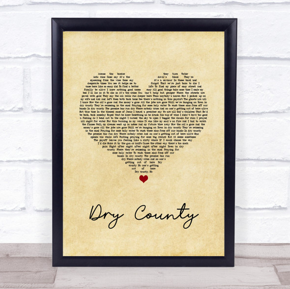 Bon Jovi Dry County Vintage Heart Song Lyric Quote Music Framed Print