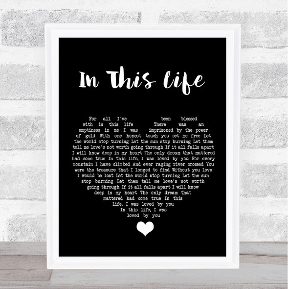 Westlife In This Life Black Heart Song Lyric Quote Music Framed Print