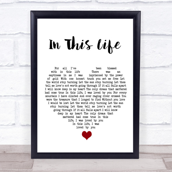 Westlife In This Life White Heart Song Lyric Quote Music Framed Print