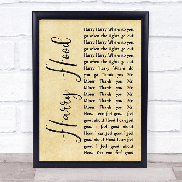 Phish Harry Hood Rustic Script Song Lyric Quote Music Framed Print