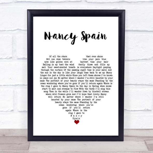 Christy Moore Nancy Spain White Heart Song Lyric Quote Music Framed Print