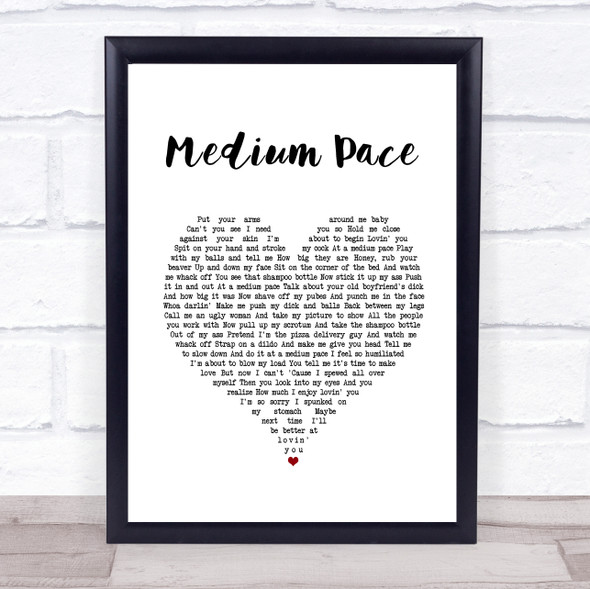 Adam Sandler Medium Pace White Heart Song Lyric Quote Music Framed Print