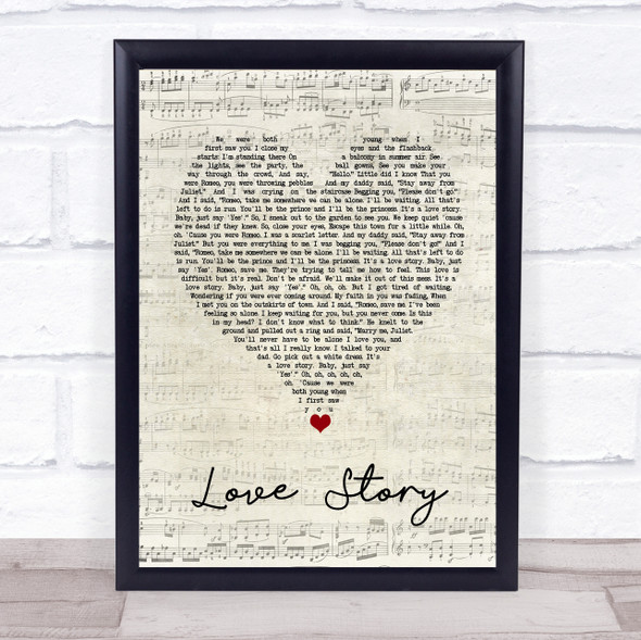 Taylor Swift Love Story Script Heart Song Lyric Quote Music Framed Print