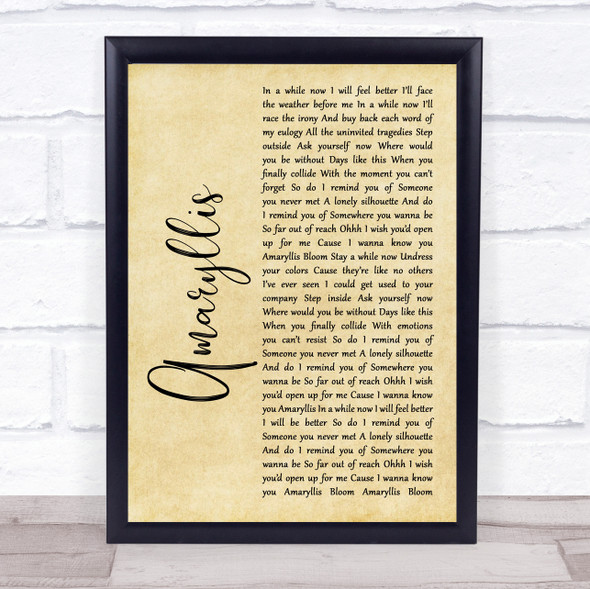 Shinedown Amaryllis Rustic Script Song Lyric Quote Music Framed Print