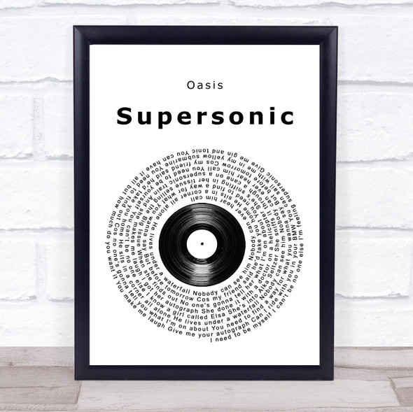 Oasis Supersonic Vinyl Record Song Lyric Quote Music Framed Print