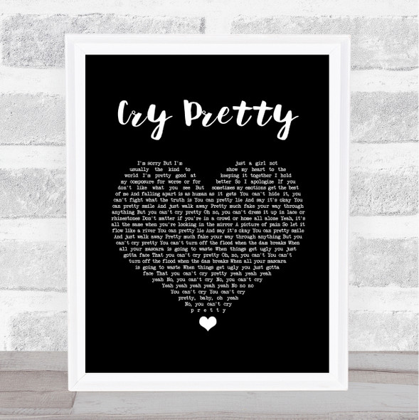 Carrie Underwood Cry Pretty Black Heart Song Lyric Quote Music Framed Print