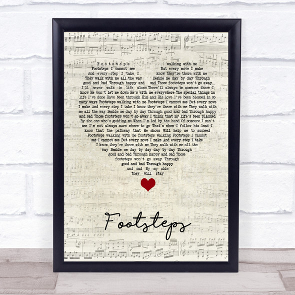 Daniel O'Donnell Footsteps Script Heart Song Lyric Quote Music Framed Print