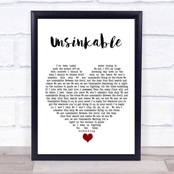 Lucy Spraggan Unsinkable White Heart Song Lyric Quote Music Framed Print