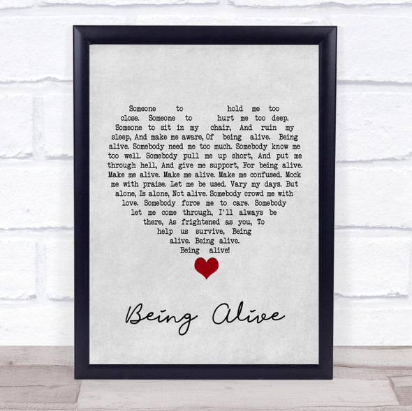 Company OBC Being Alive Grey Heart Song Lyric Quote Music Framed Print