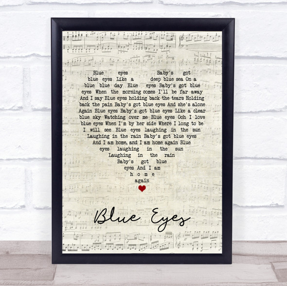 Elton John Blue Eyes Script Heart Song Lyric Quote Music Framed Print