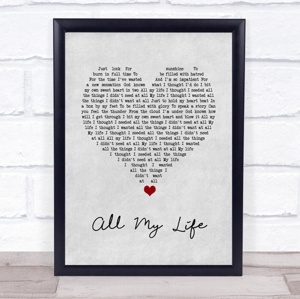 Evan Dando All My Life Grey Heart Song Lyric Quote Music Framed Print