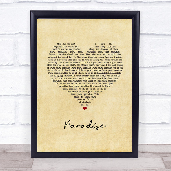Coldplay Paradise Vintage Heart Song Lyric Quote Music Framed Print